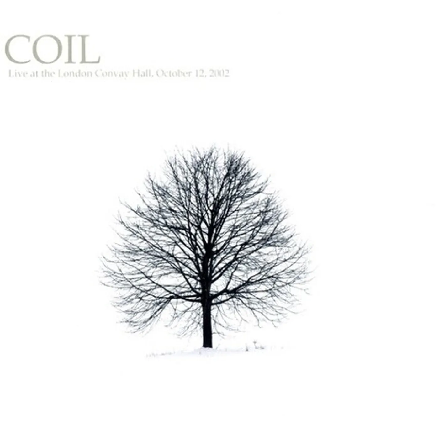 Coil LIVE AT THE LONDON CONVAY HALL OCTOBER 12 2002 Vinyl Record