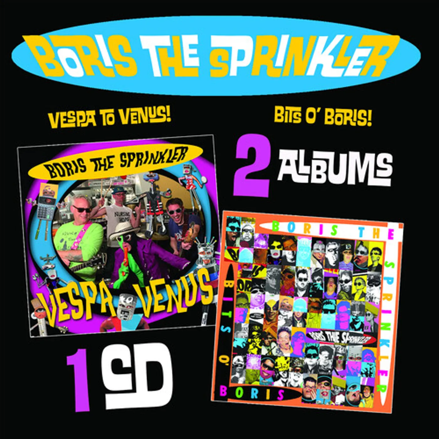 Boris the Sprinkler VESPA TO VENUS / BITS O BORIS CD