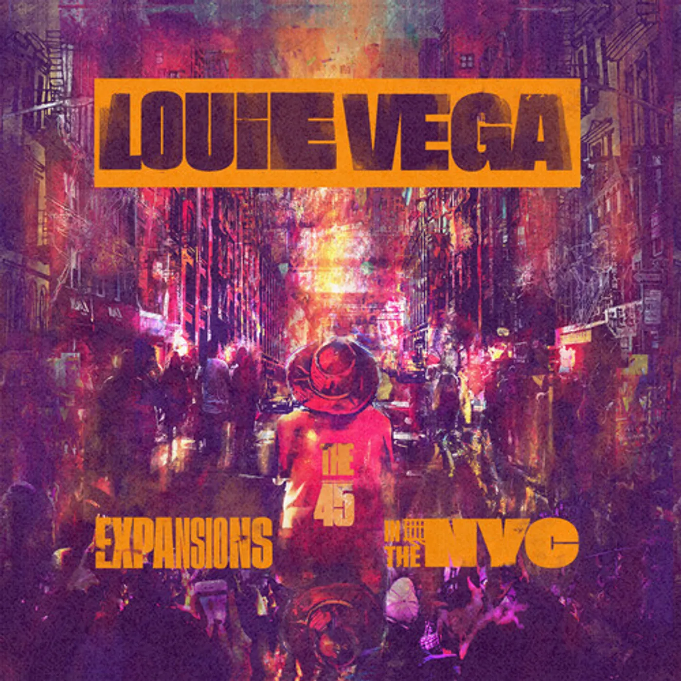 Louie Vega EXPANSIONS IN THE NYC (THE 45'S) Vinyl Record