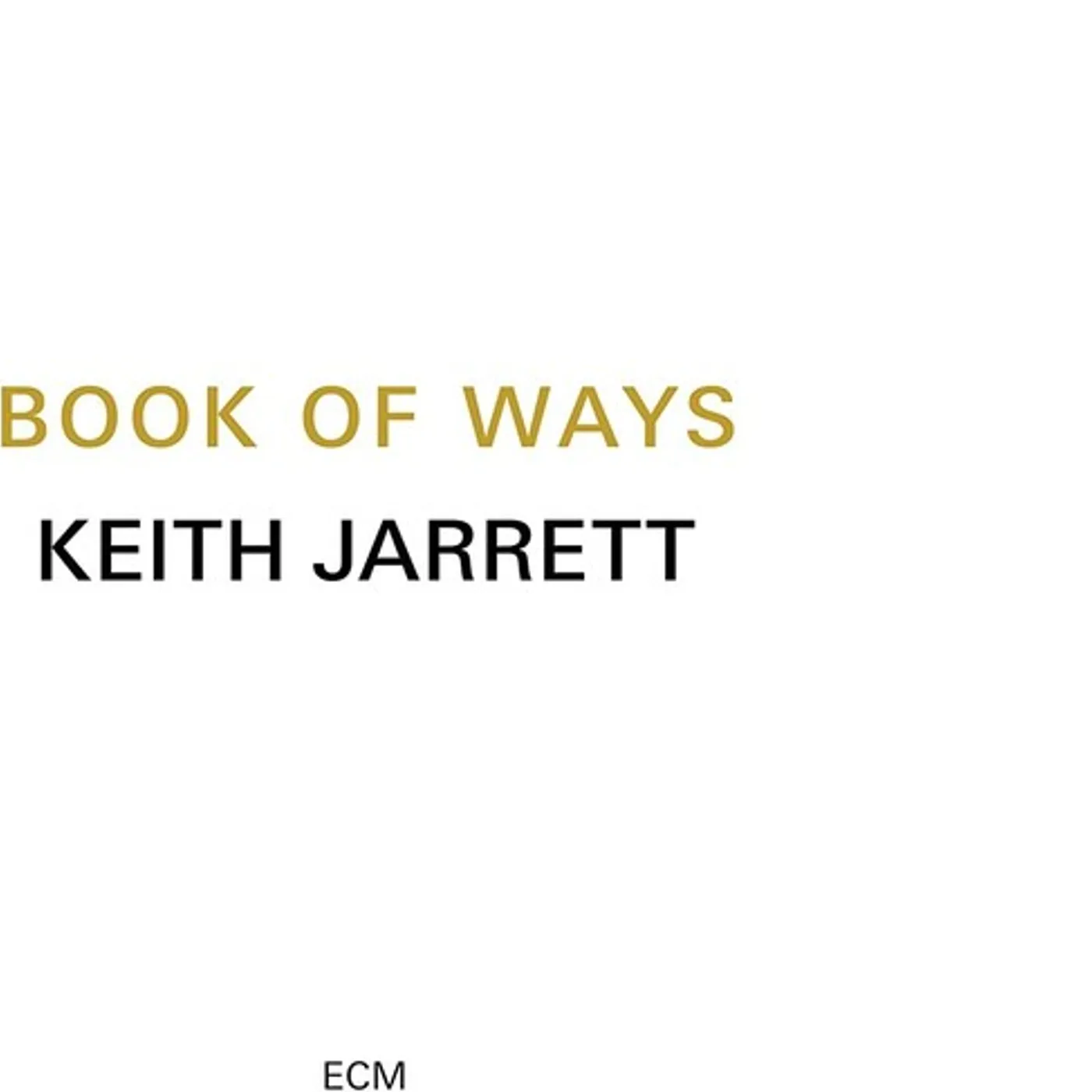 Keith Jarrett BOOK OF WAYS CD