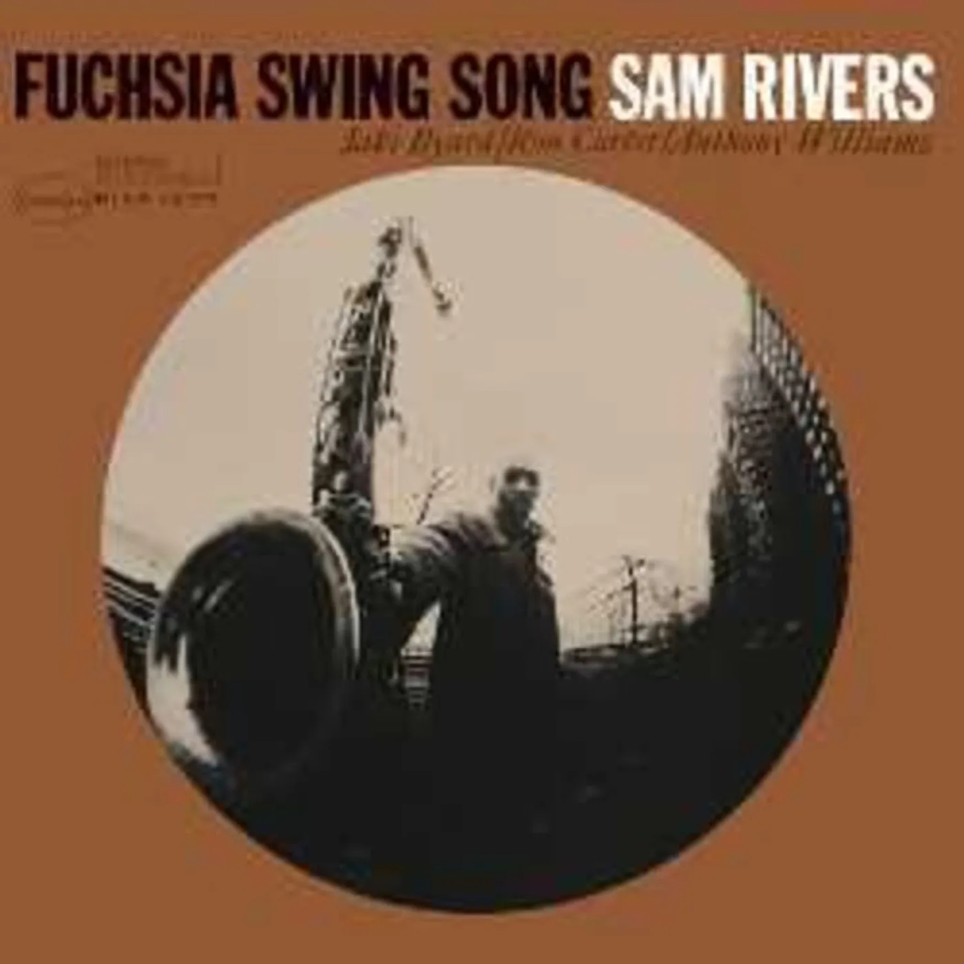 Sam Rivers FUCHSIA SWING SONG (BLUE NOTE CLASSIC VINYL) Vinyl Record