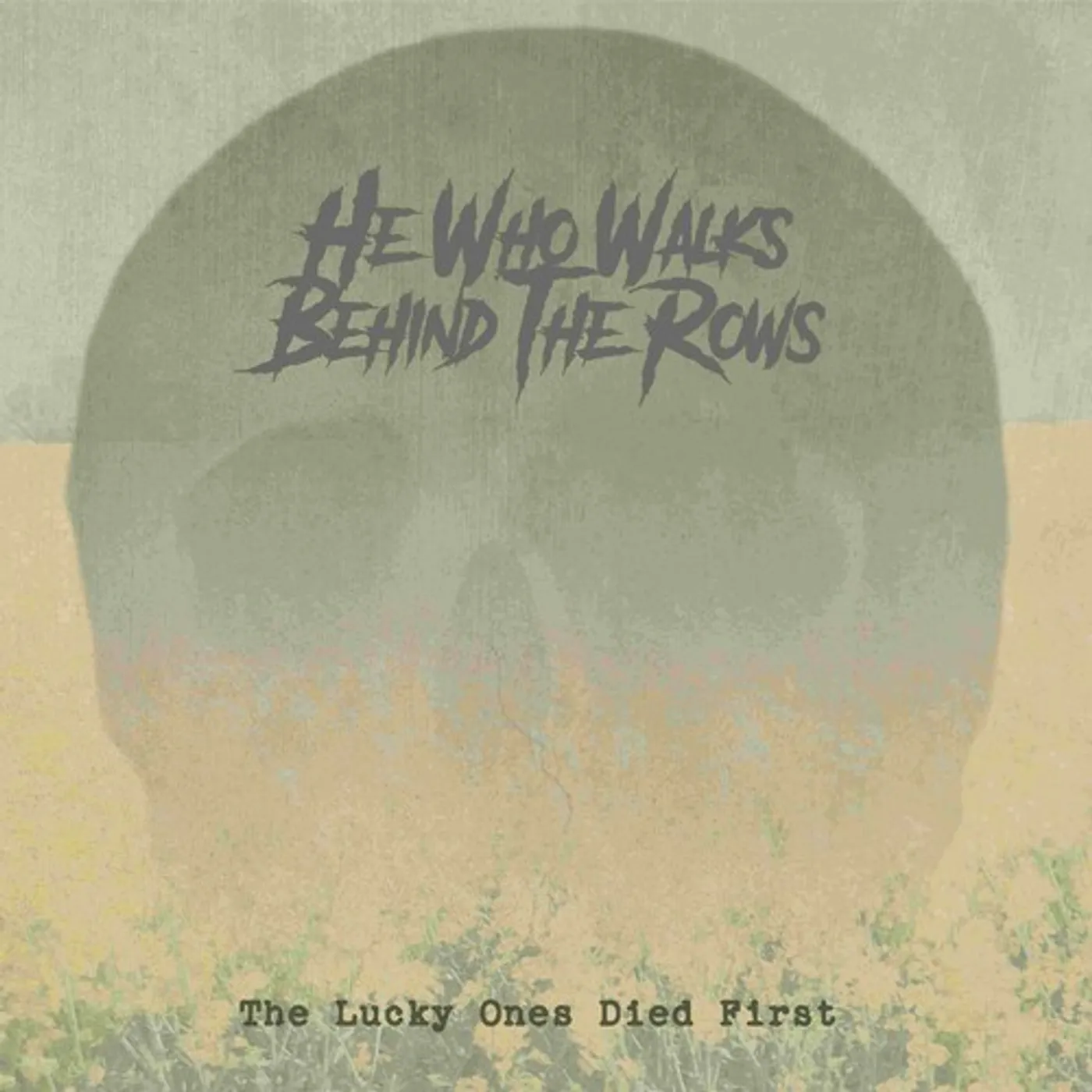 He Who Walks Behind The Rows LUCKY ONES DIED FIRST - GOLD Vinyl Record