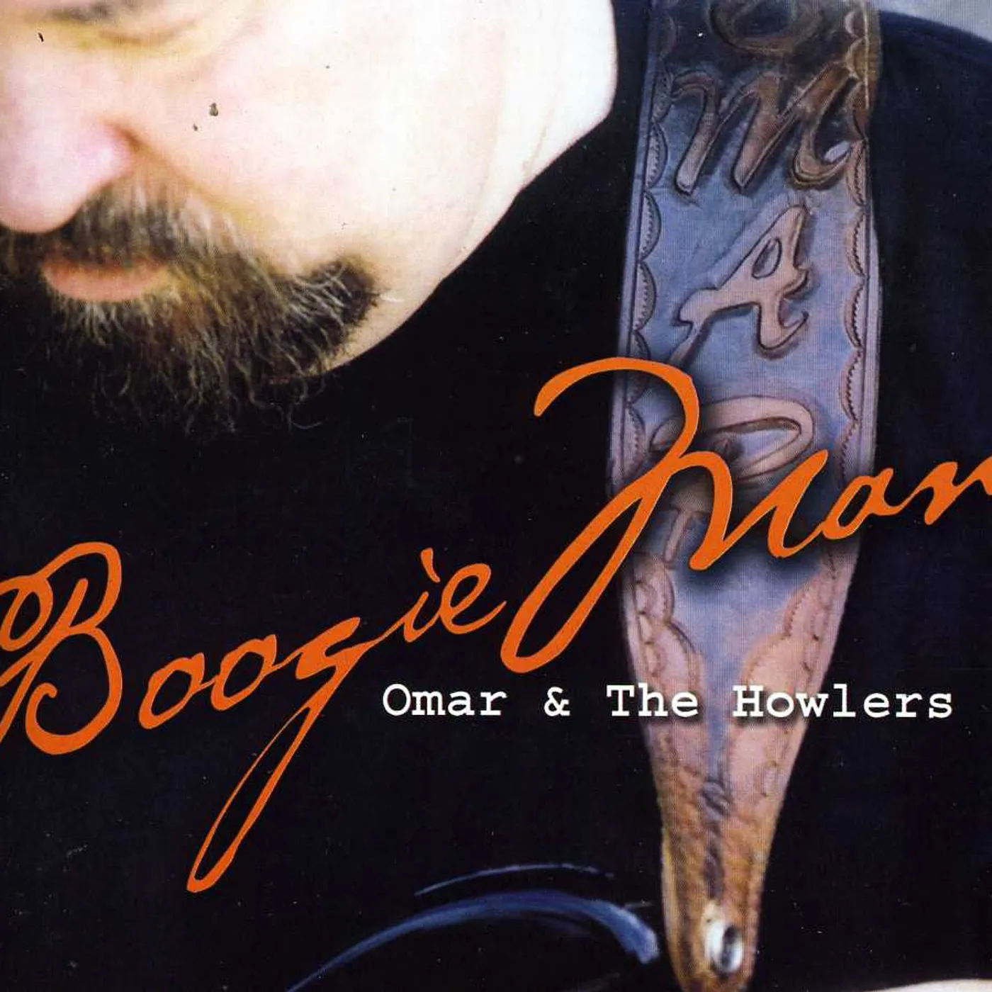 Omar and The Howlers BOOGIE MAN CD