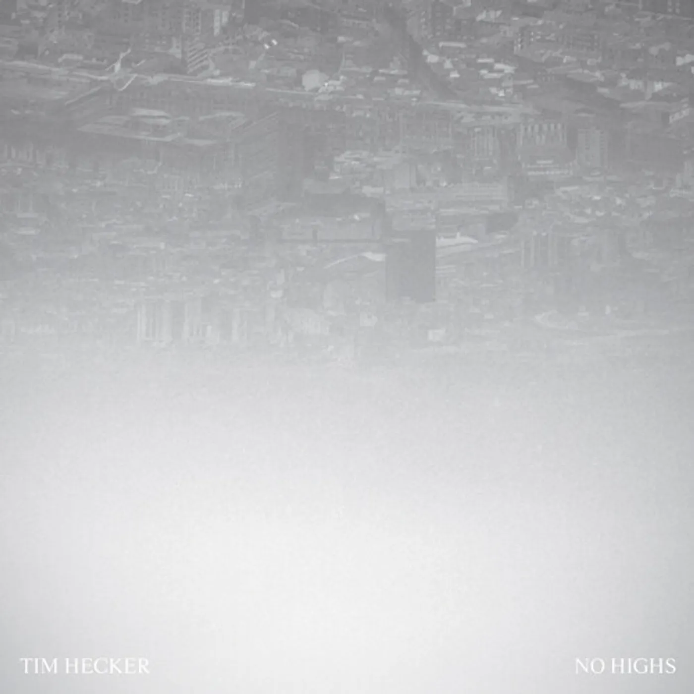 Tim Hecker NO HIGHS CD