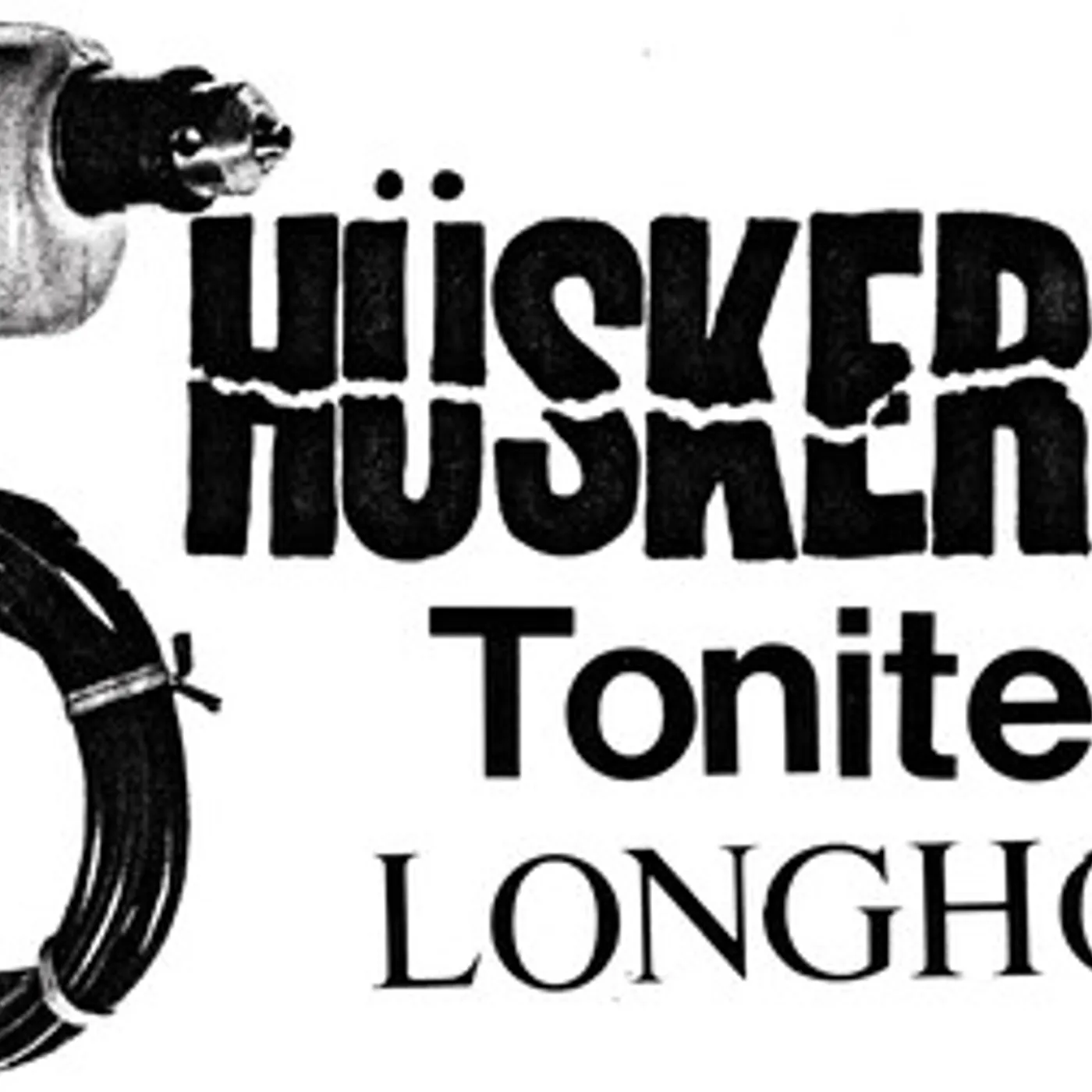 Hüsker Dü TONITE LONGHORN Vinyl Record