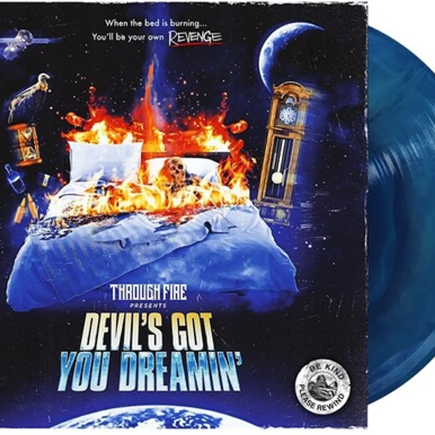 Through Fire DEVIL'S GOT YOU DREAMIN Vinyl Record