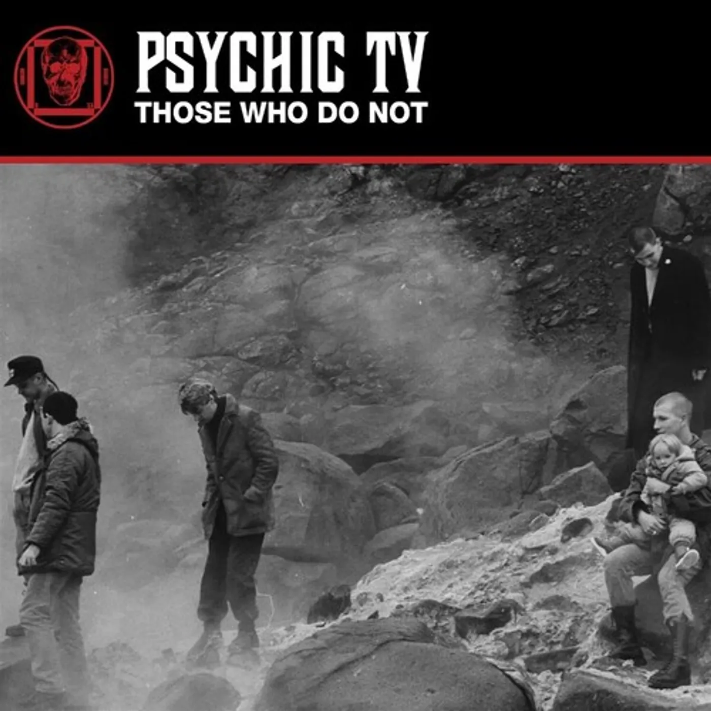 Psychic TV Those Who Do Not Vinyl Record