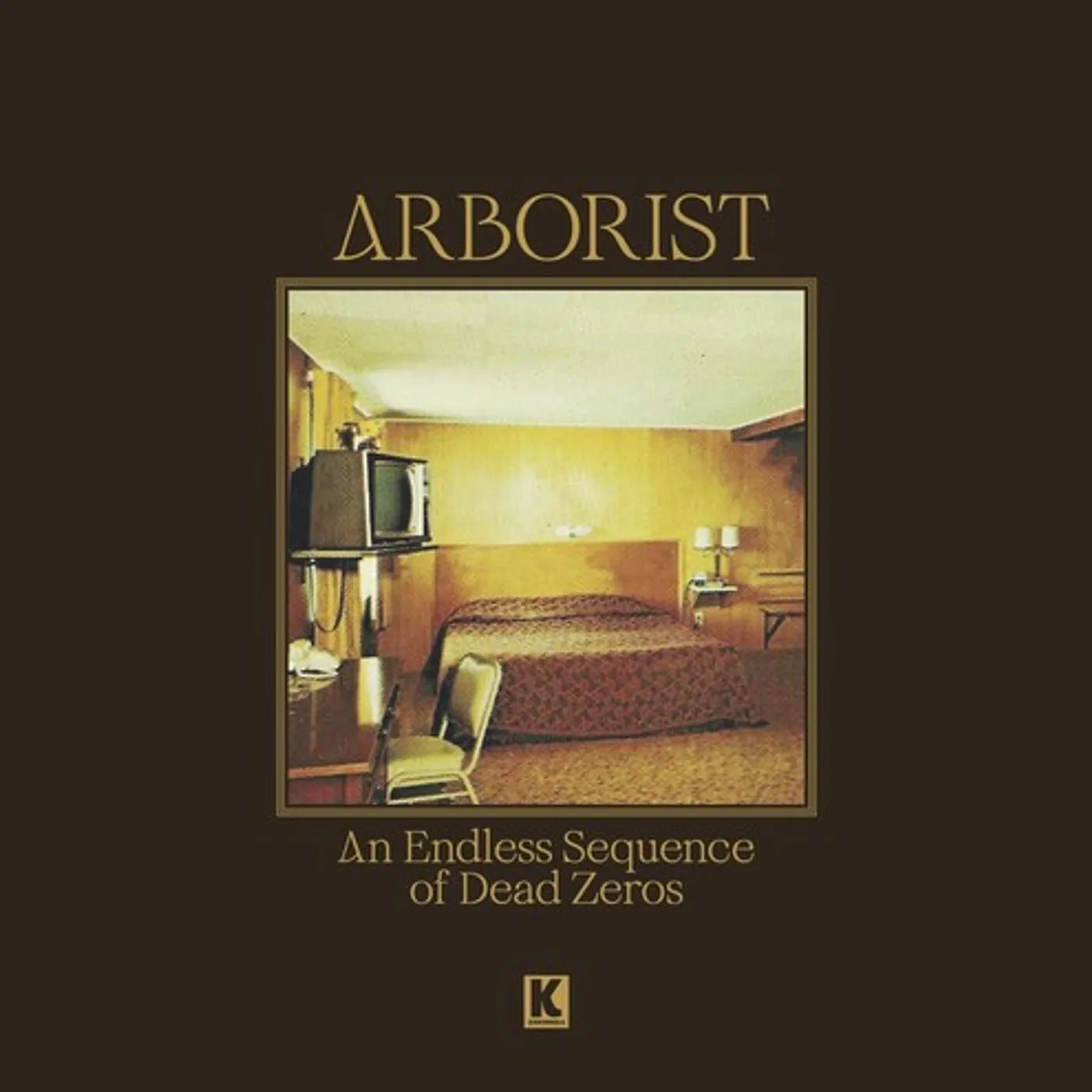 Arborist AN ENDLESS SEQUENCE OF DEAD ZEROS Vinyl Record