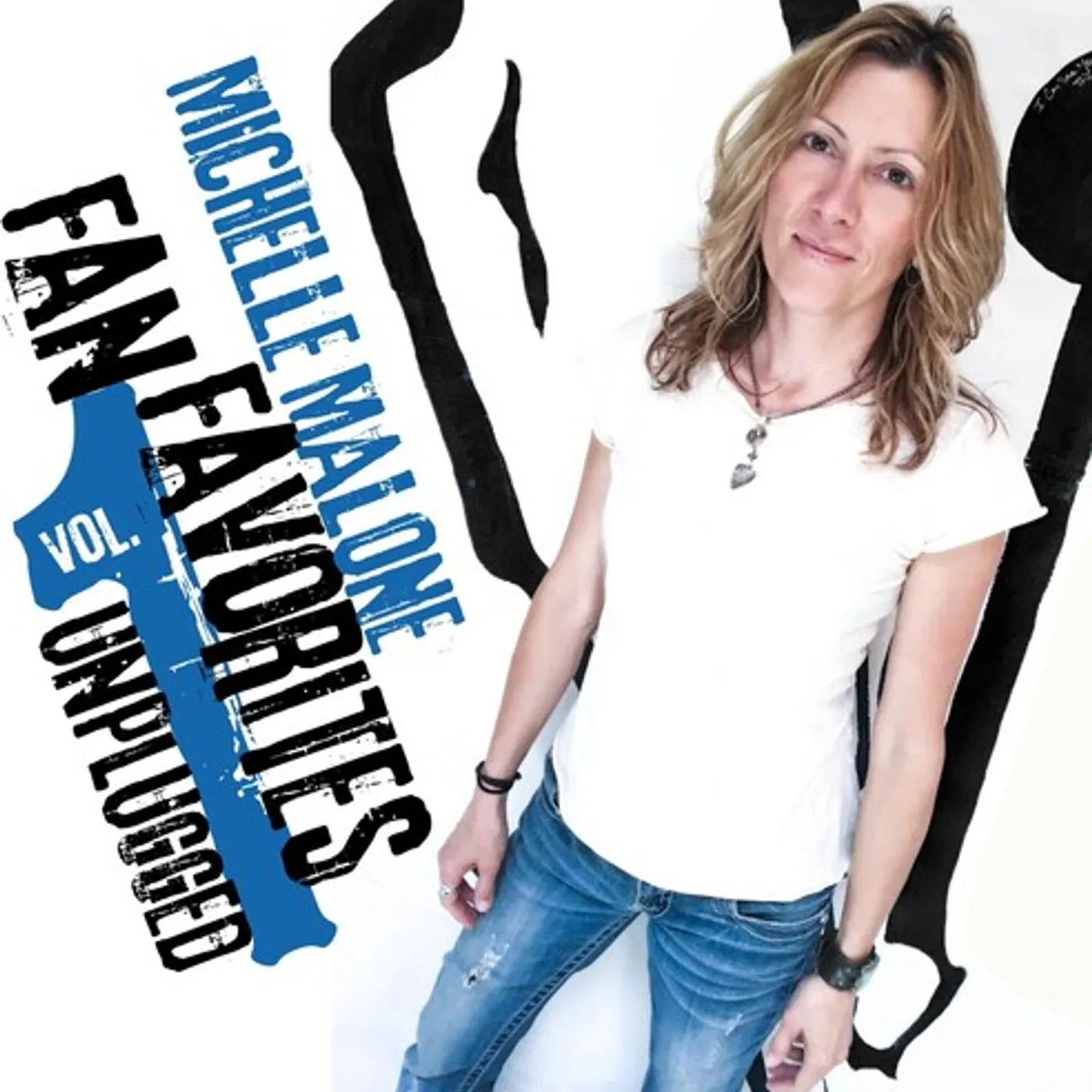 Michelle Malone FAN FAVORITES VOL. 1 (UNPLUGGED) CD