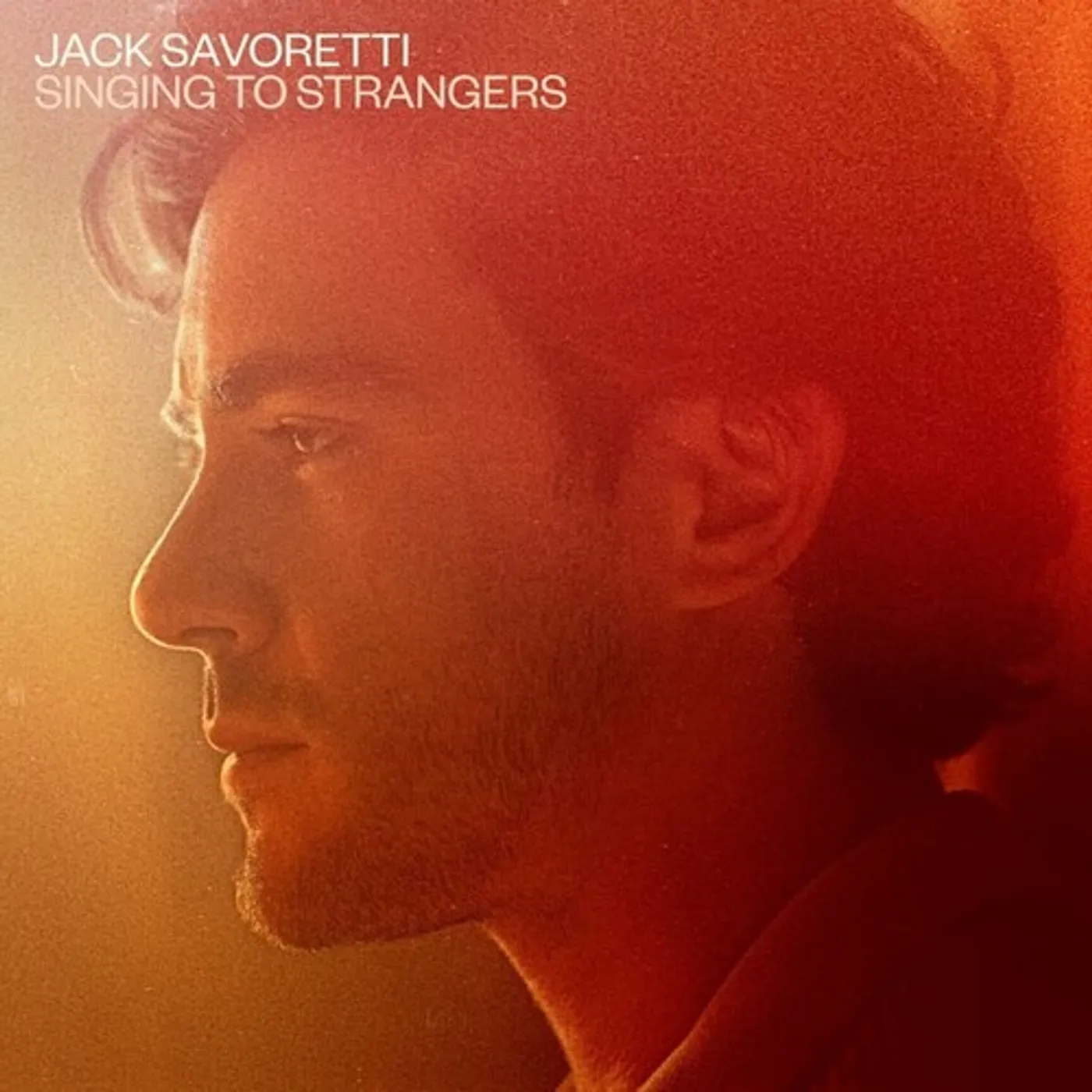 Jack Savoretti SINGING TO STRANGERS: SPECIAL EDITION Vinyl Record