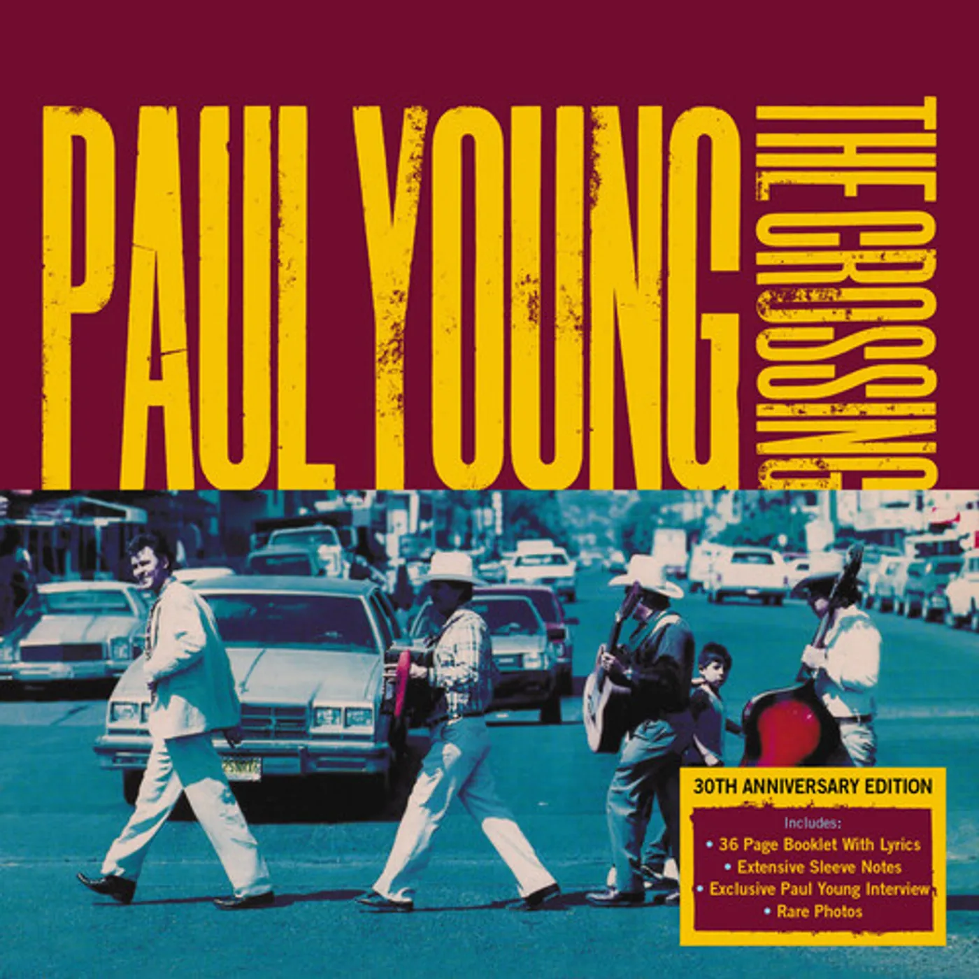 Paul Young CROSSING: 30TH ANNIVERSARY EDITION CD