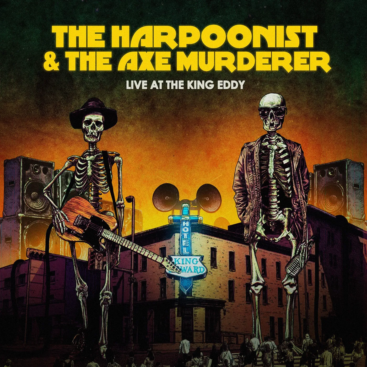 The Harpoonist & the Axe Murderer LIVE AT THE KING EDDY Vinyl Record