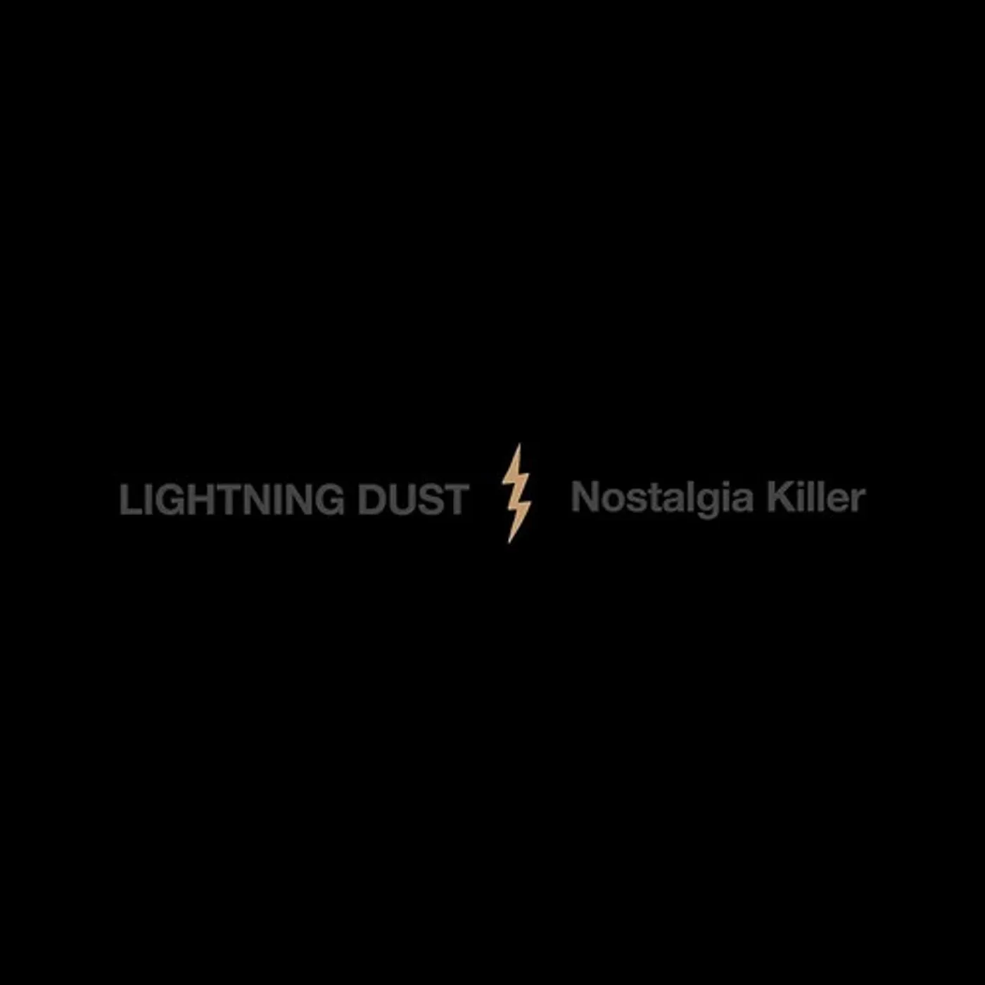 Lightning Dust NOSTALGIA KILLER CD