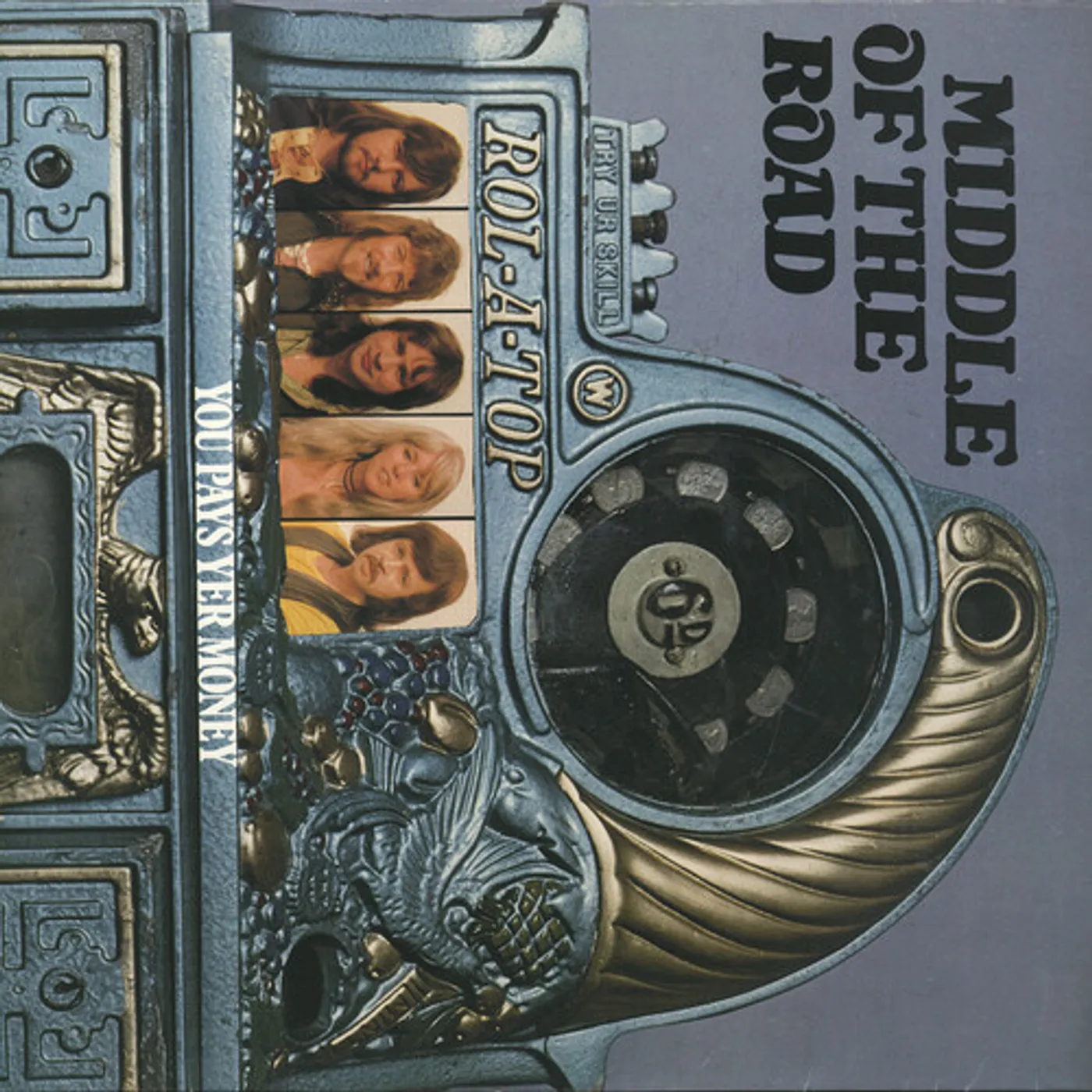 Middle Of The Road YOU PAYS YER MONEY AND YOU TAKES YER CHANCE CD