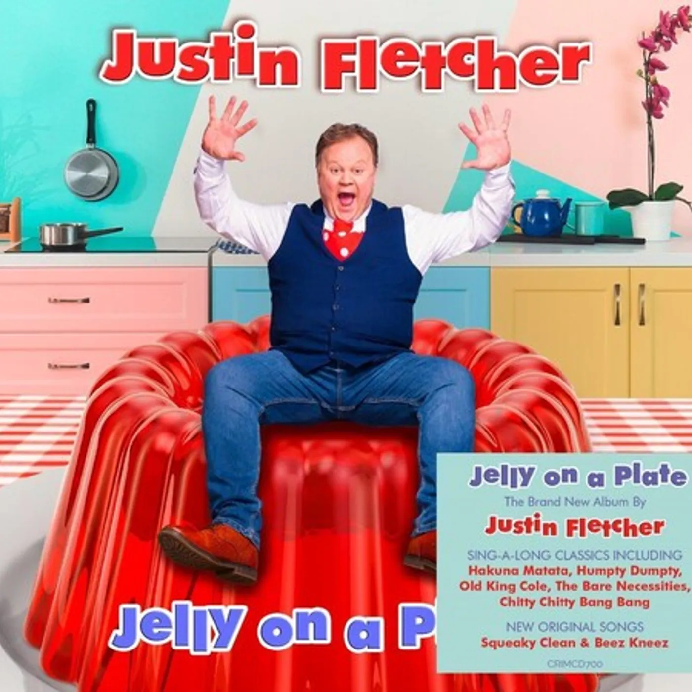 Justin Fletcher JELLY ON A PLATE CD