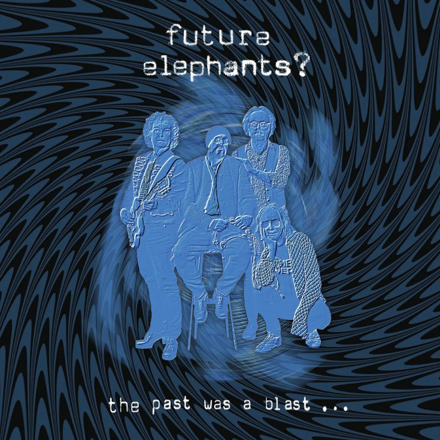 Future Elephants? PAST WAS A BLAST Vinyl Record