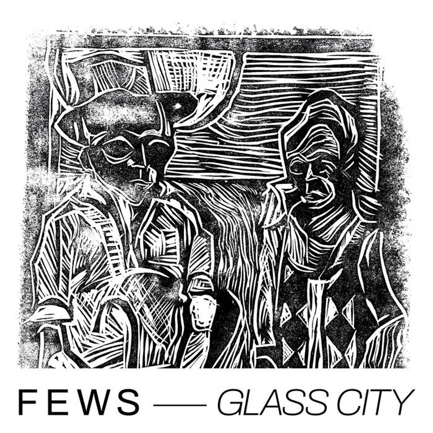 FEWS GLASS CITY Vinyl Record
