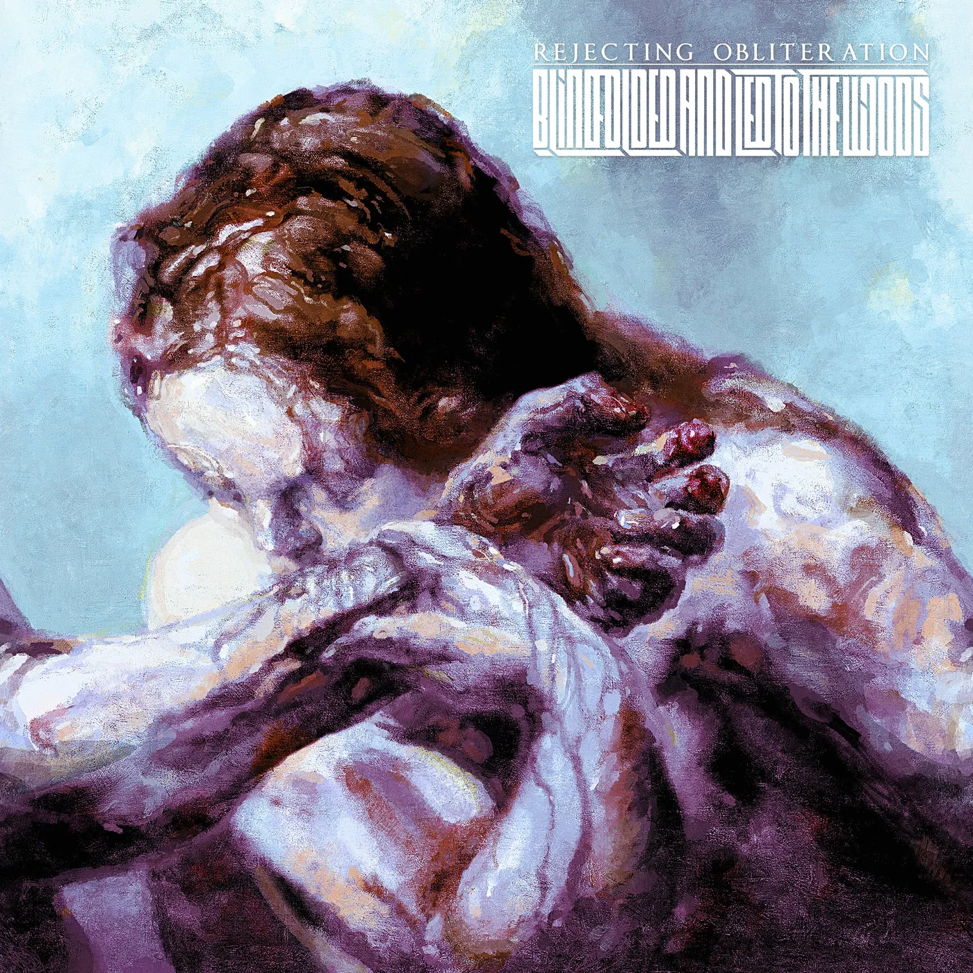 Blindfolded and Led to the Woods REJECTING OBLITERATION Vinyl Record