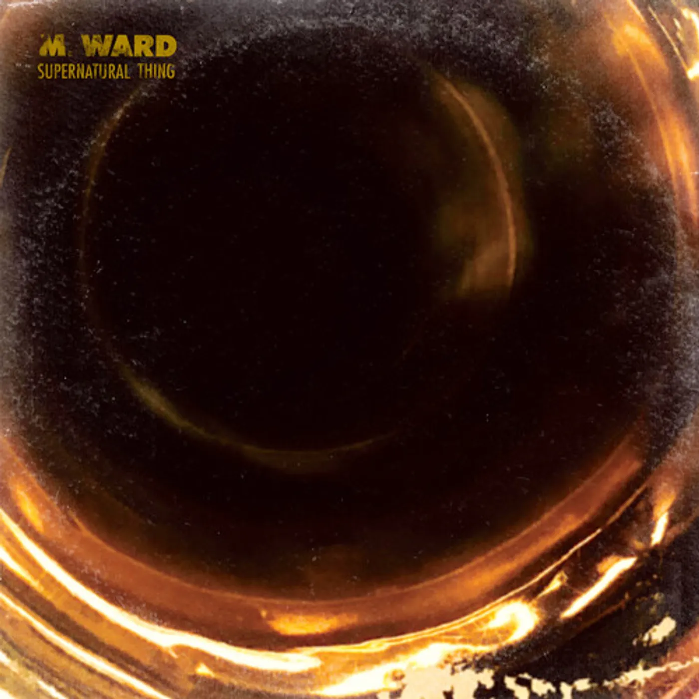 M. Ward Supernatural Thing Vinyl Record