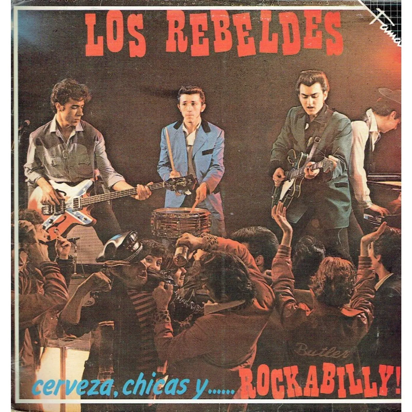 Los Rebeldes  Cerveza Chicas Y Rockabil Vinyl Record