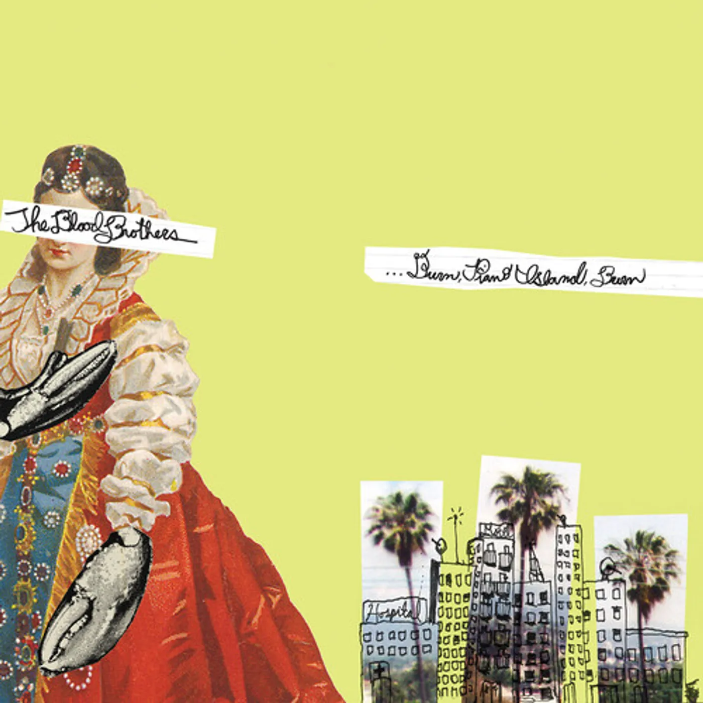 The Blood Brothers BURN PIANO ISLAND BURN - YELLOW Vinyl Record