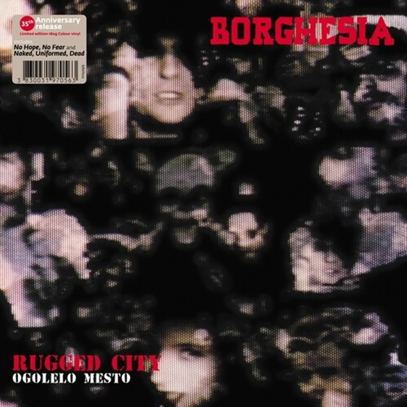 Borghesia OGOLELO MESTO Vinyl Record