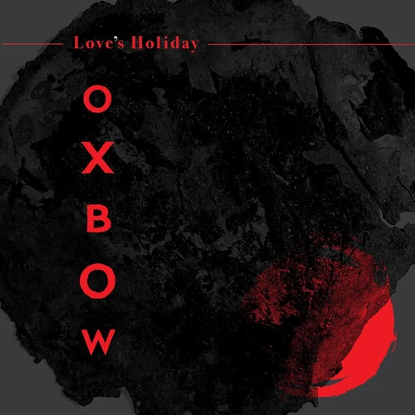 Oxbow LOVE'S HOLIDAY CD