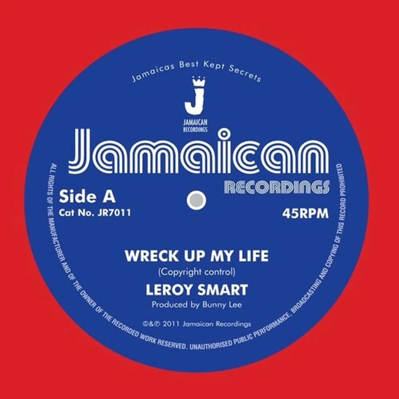 Leroy Smart WRECK UP MY LIFE Vinyl Record