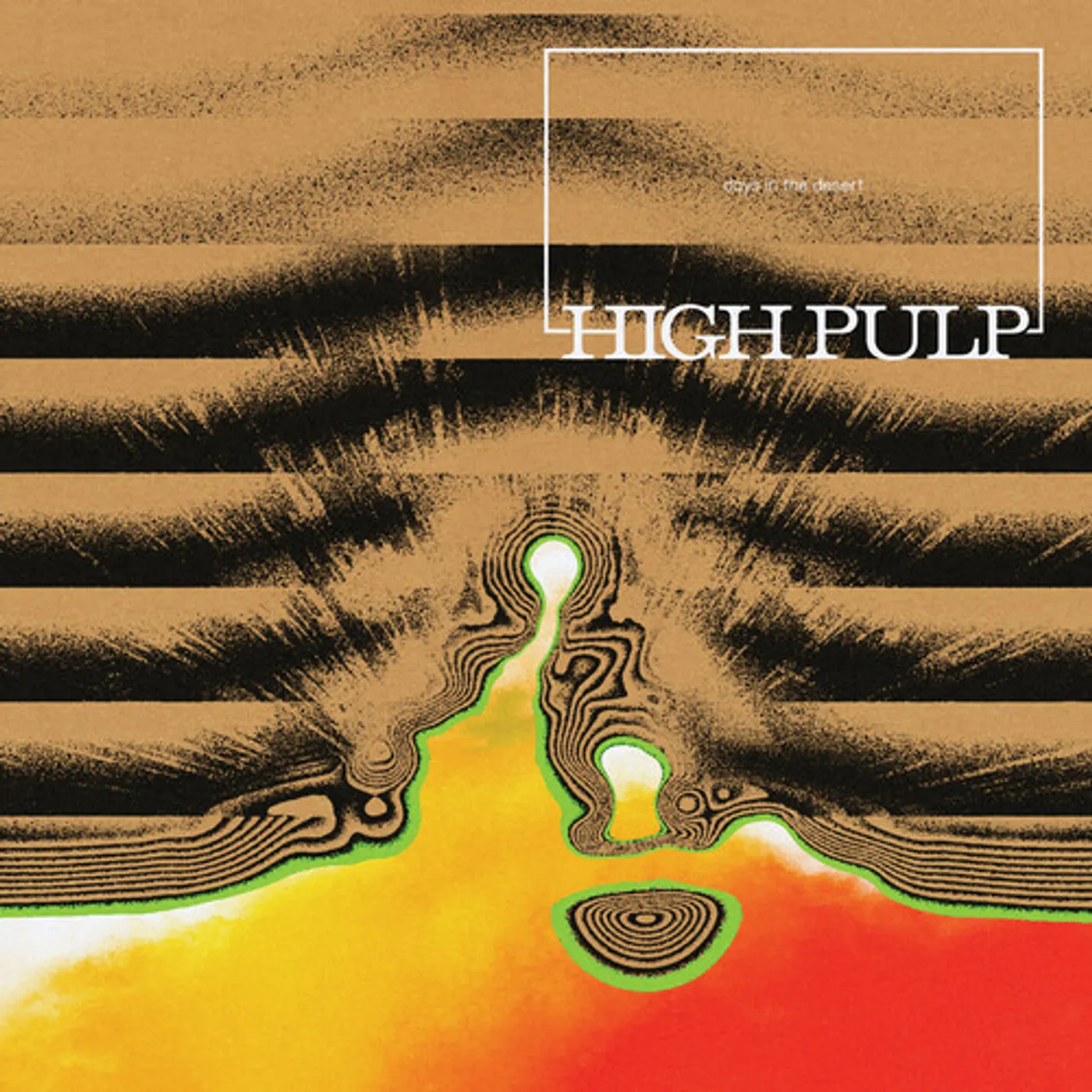 High Pulp DAYS IN THE DESERT CD