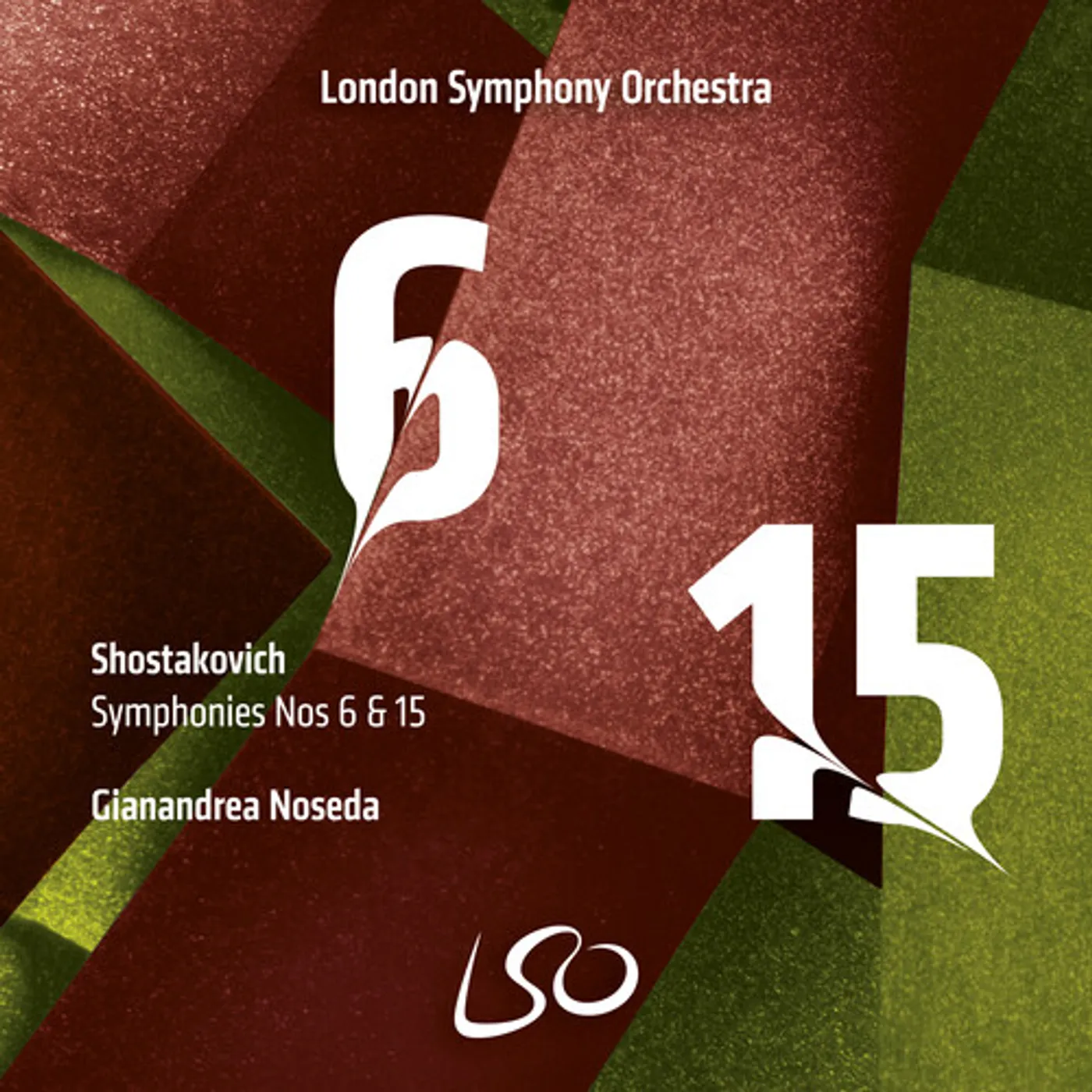 London Symphony Orchestra SHOSTAKOVICH: SYMPHONIES NOS.6 & 15 Super Audio CD