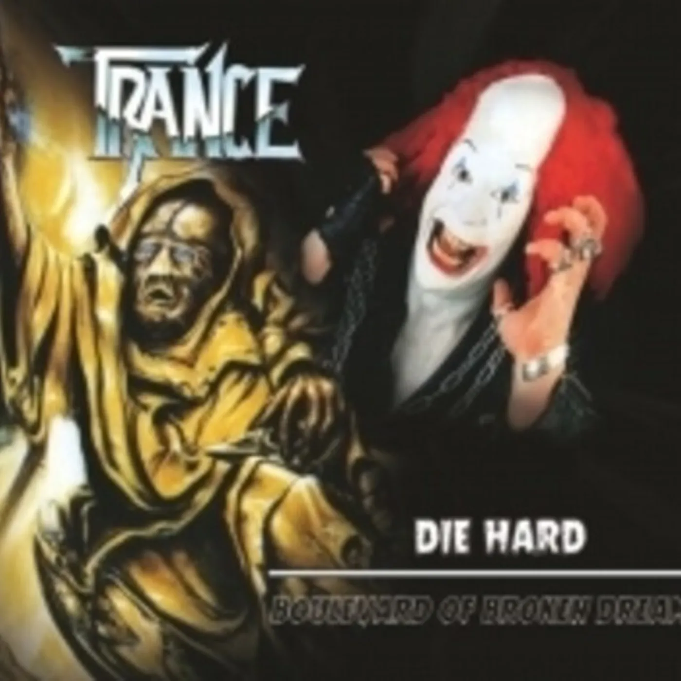 Trance DIE HARD / BOULEVARD OF BROKEN DREAMS CD