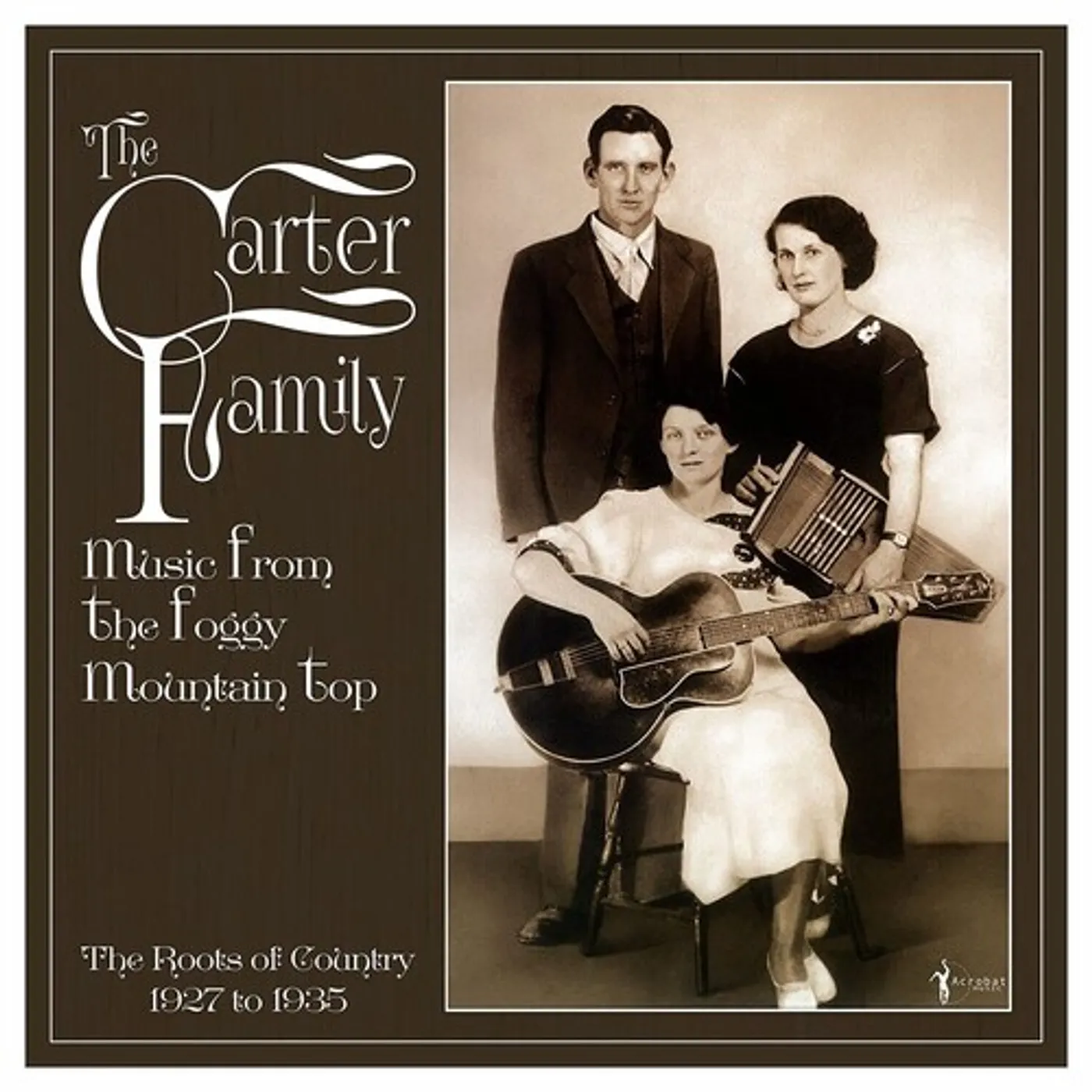 The Carter Family MUSIC FROM THE FOGGY MOUNTAIN TOP 1927-35 Vinyl Record