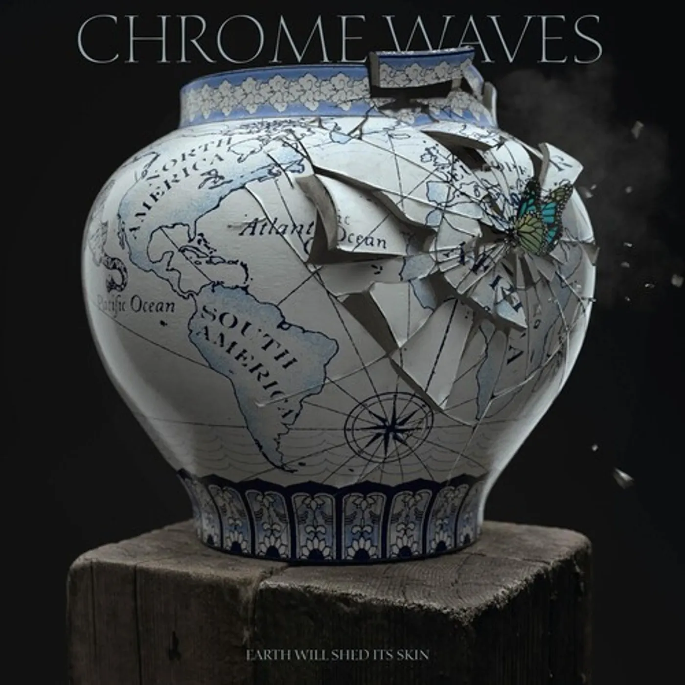 Chrome Waves EARTH WILL SHED ITS SKIN CD
