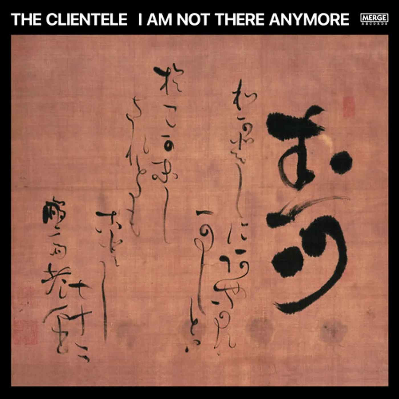 The Clientele I AM NOT THERE ANYMORE Vinyl Record