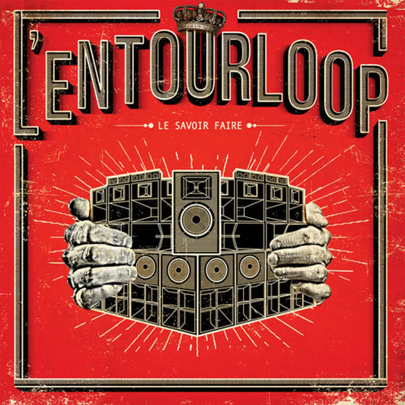 L'Entourloop Le savoir faire Vinyl Record