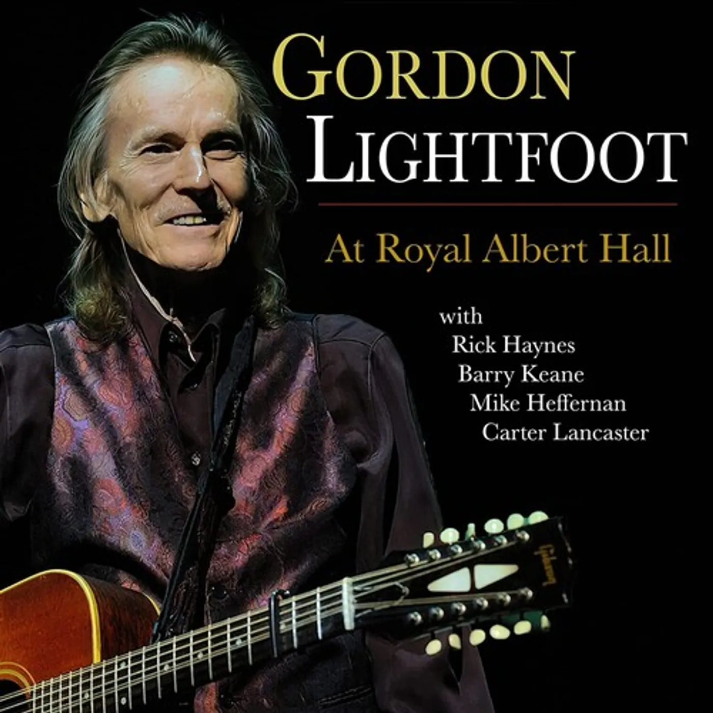 Gordon Lightfoot AT ROYAL ALBERT HALL CD