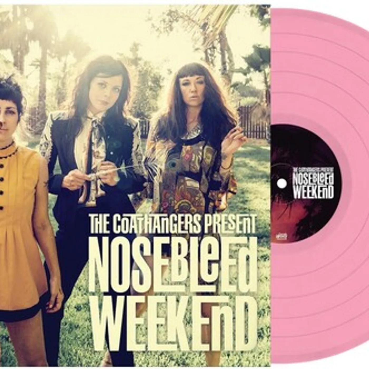 The Coathangers NOSEBLEED WEEKEND - ROSE Vinyl Record