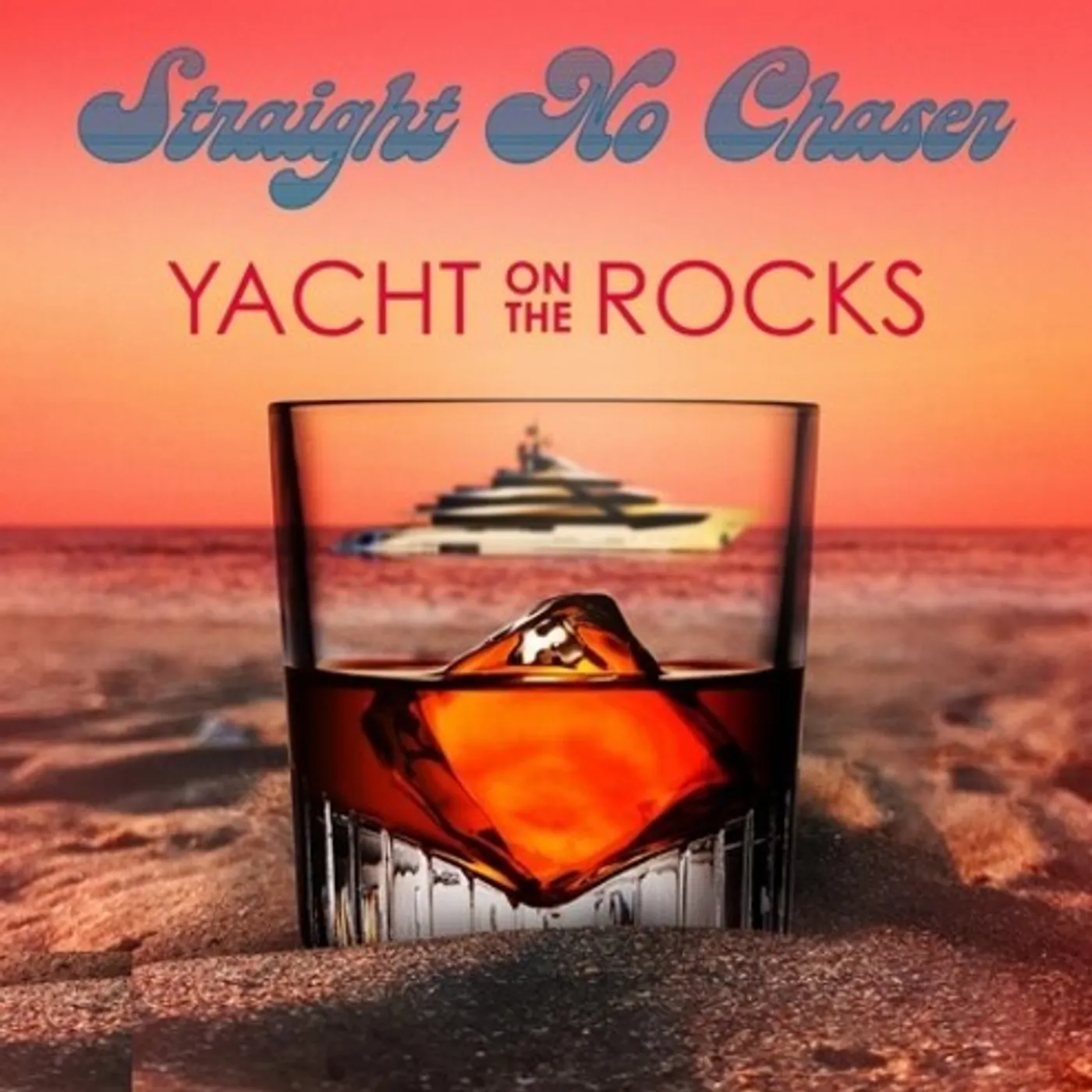 Straight No Chaser Yacht On The Rocks Vinyl Record