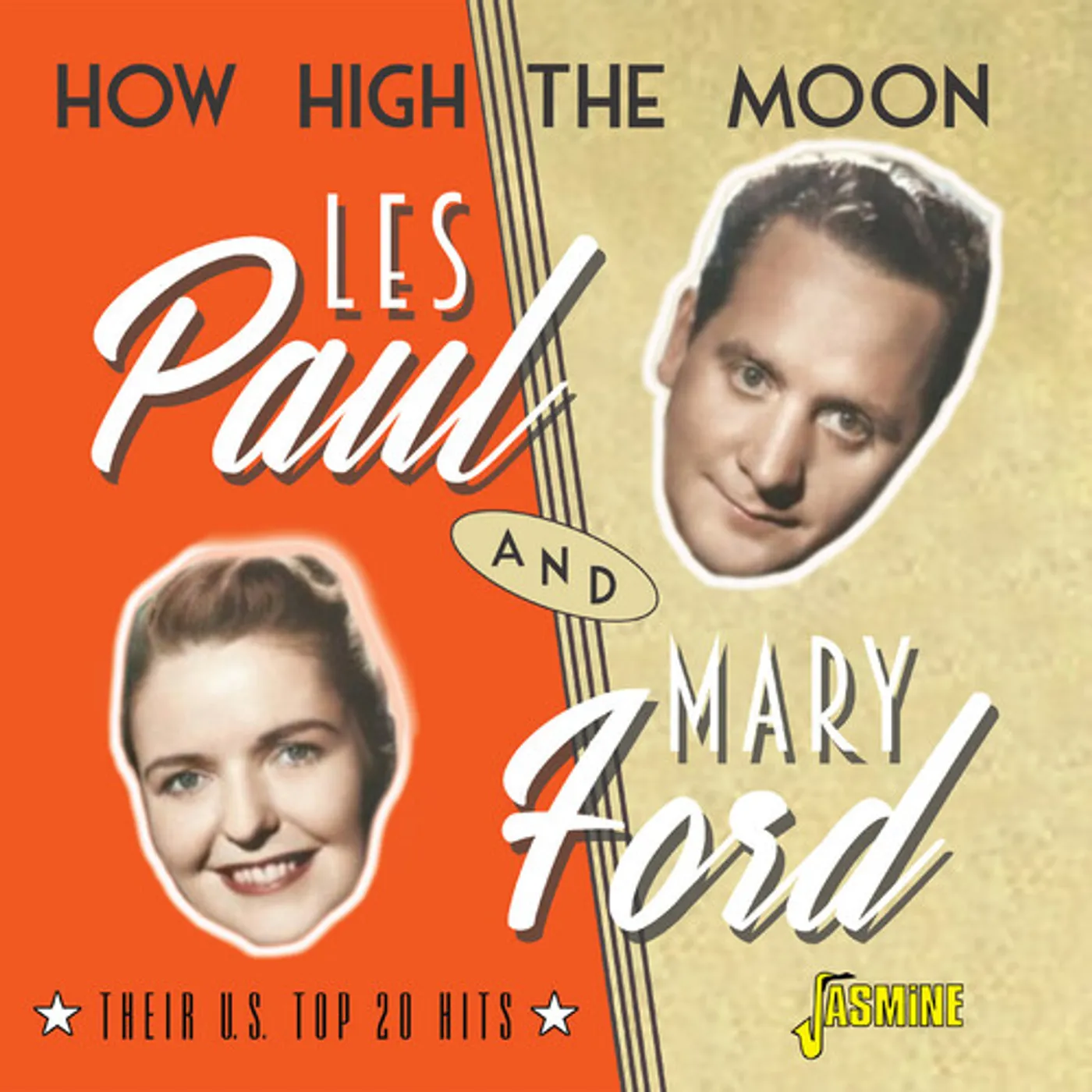 Les Paul & Mary Ford HOW HIGH THE MOON - THEIR U.S. TOP 20 HITS CD