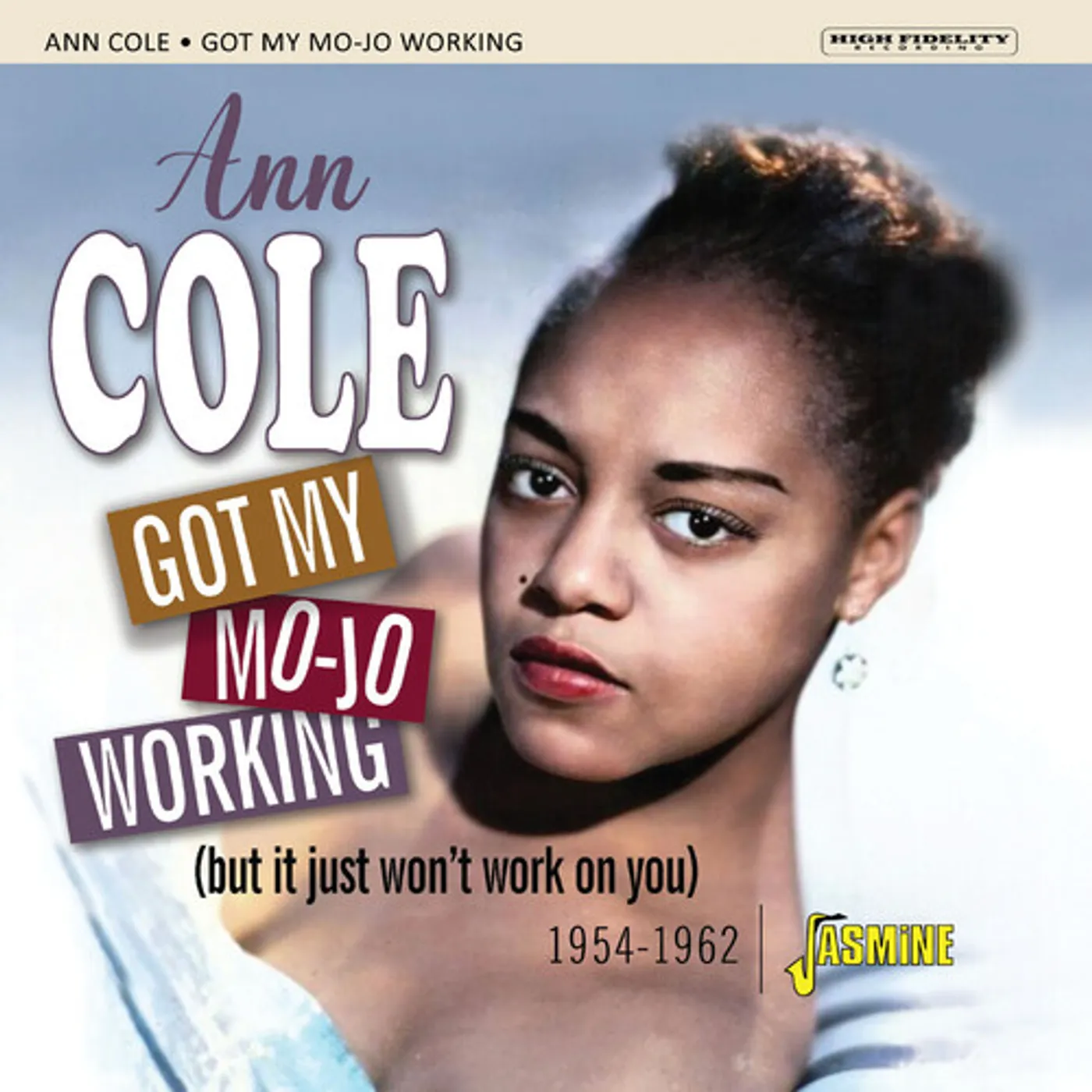 Ann Cole GOT MY MOJO WORKING 1954-1962 CD