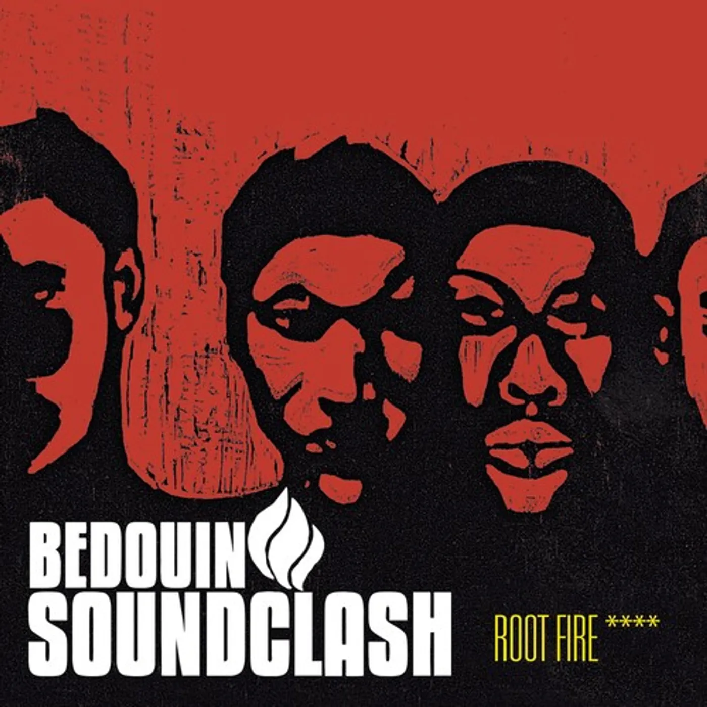 Bedouin Soundclash ROOT FIRE Vinyl Record