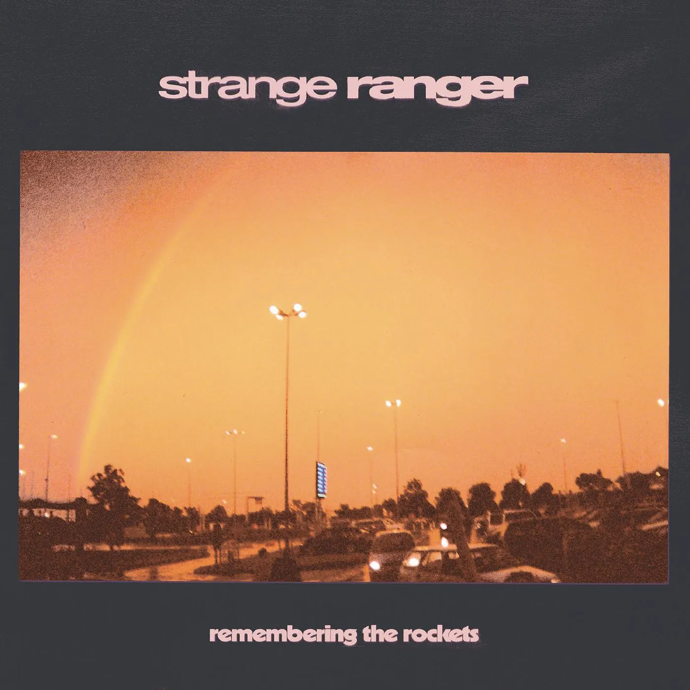 Strange Ranger REMEMBERING THE ROCKETS Vinyl Record