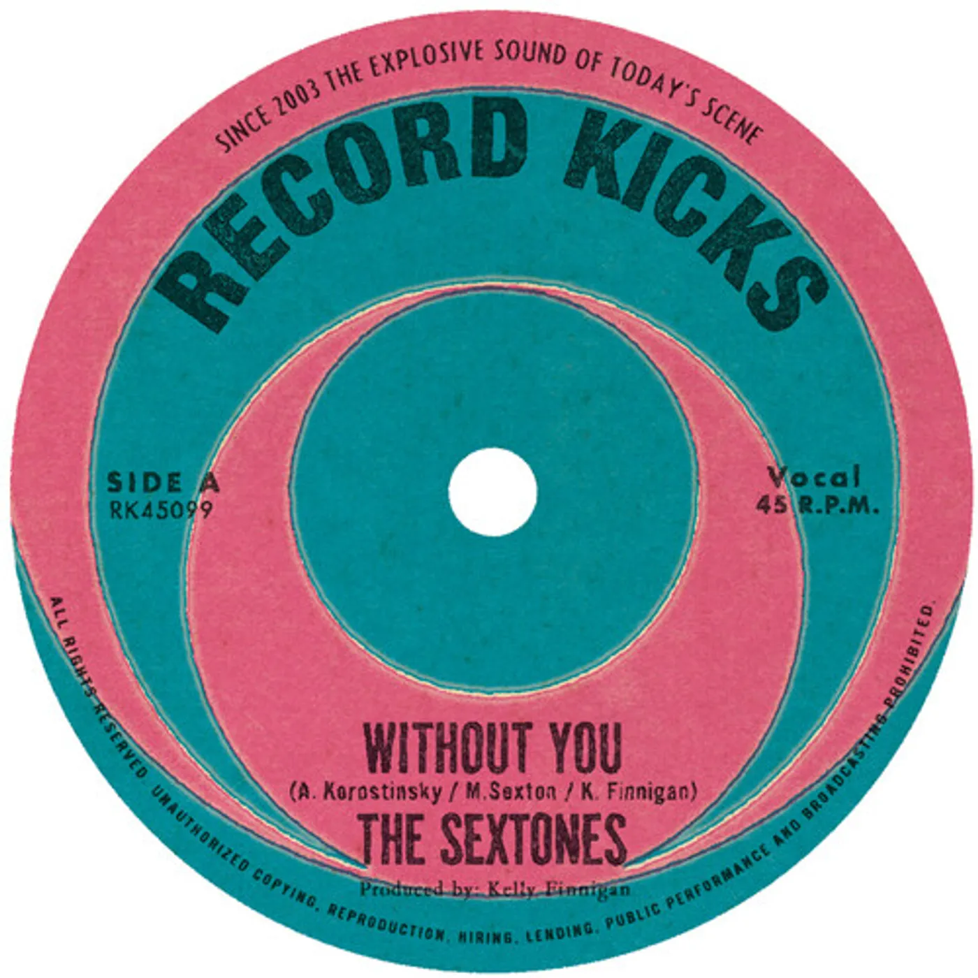 Sextones WITHOUT YOU B/W LOVE CAN'T BE BORROWED Vinyl Record