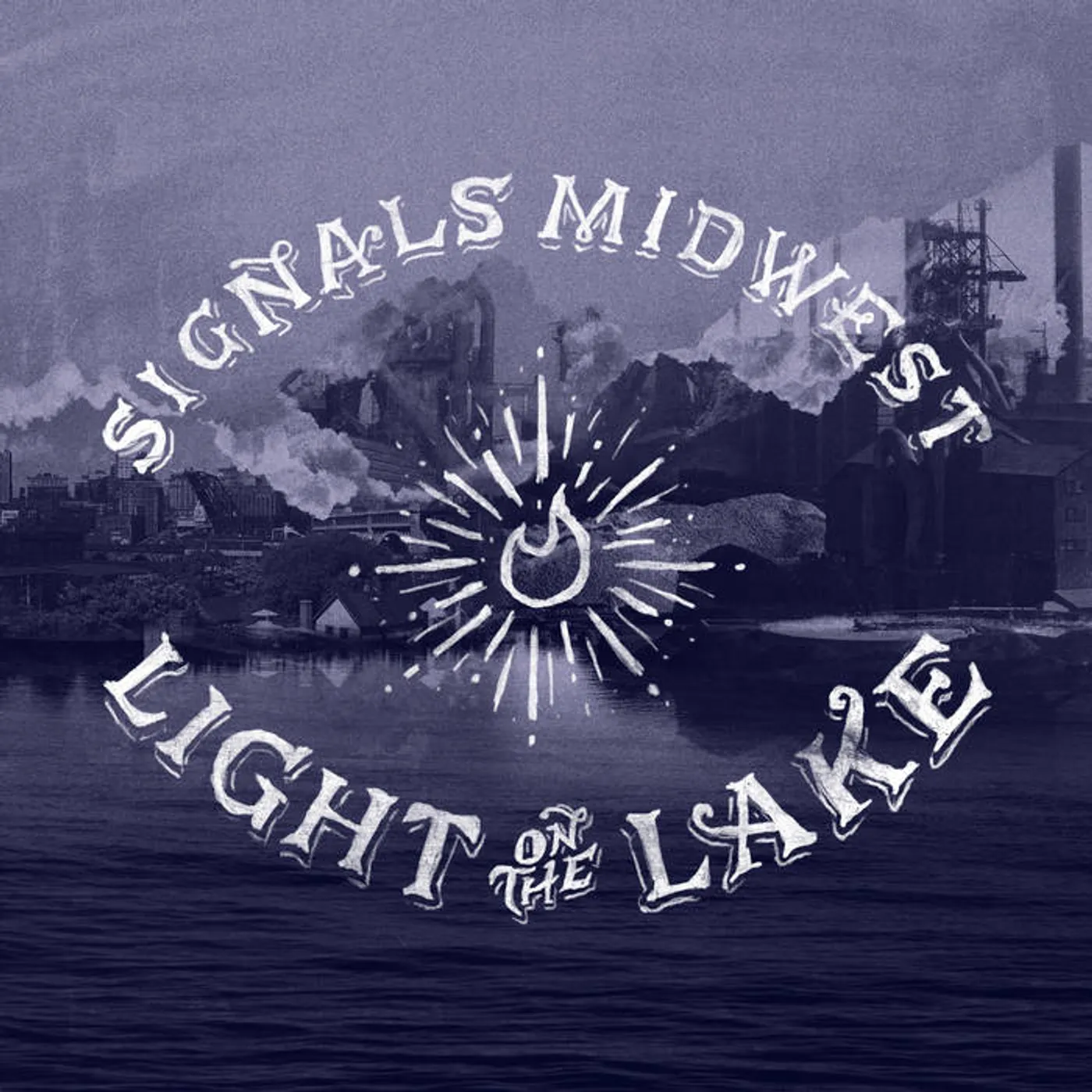 Signals Midwest LIGHT ON THE LAKE Vinyl Record