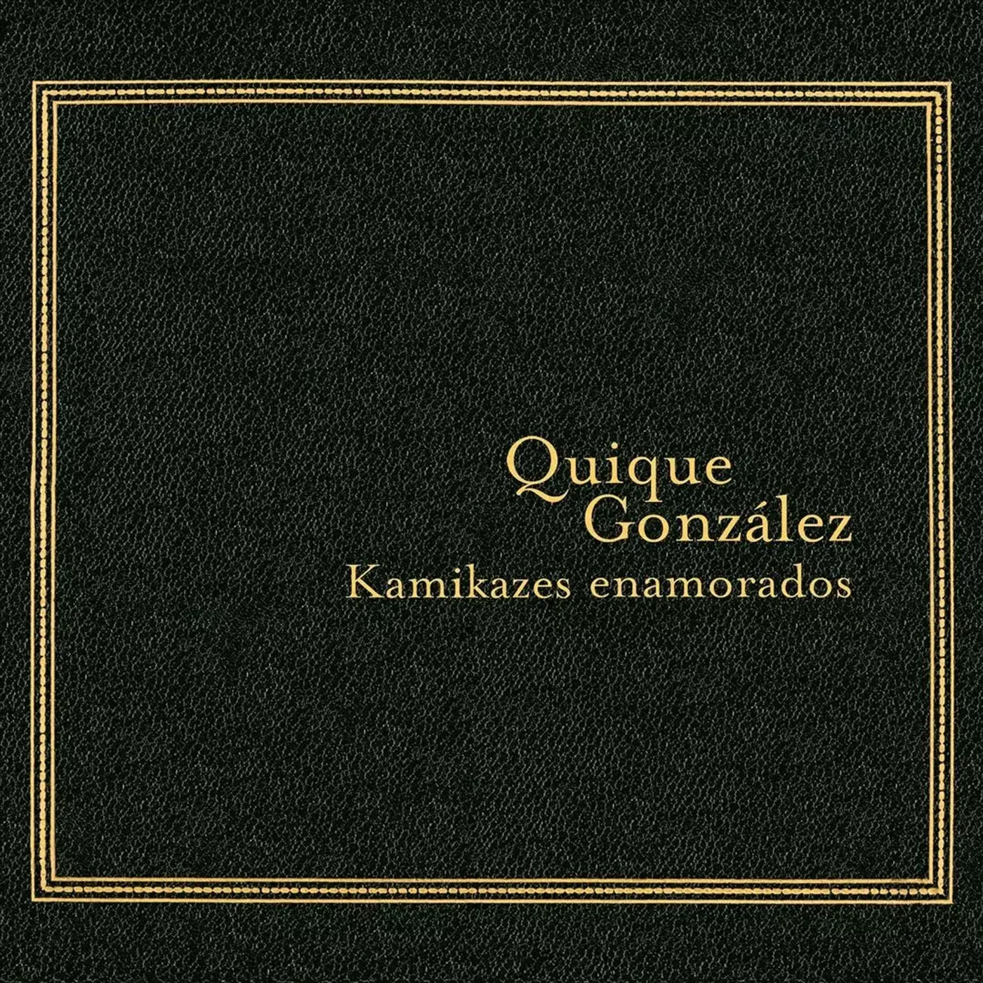 Quique González KAMIZAKES ENAMORADOS Vinyl Record