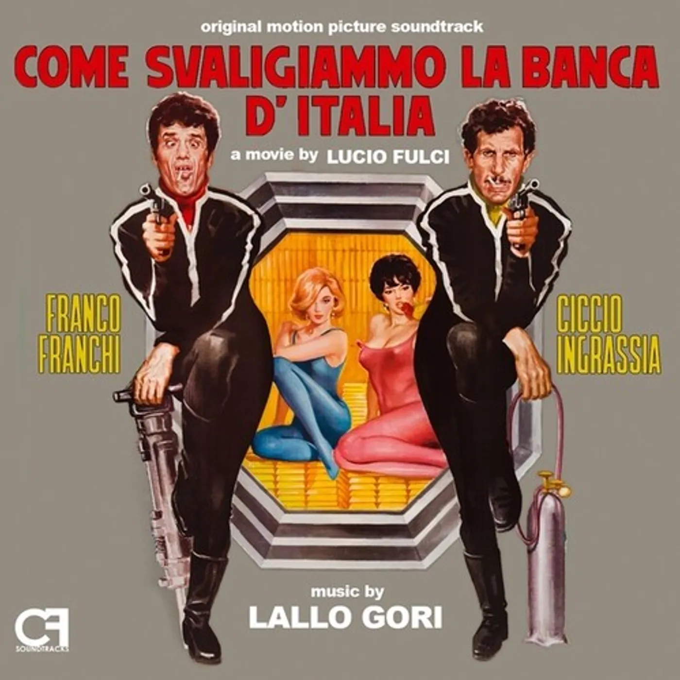 Lallo Gori COME SVALIGIAMMO LA BANCA D'ITALIA / IL LUNGO CD