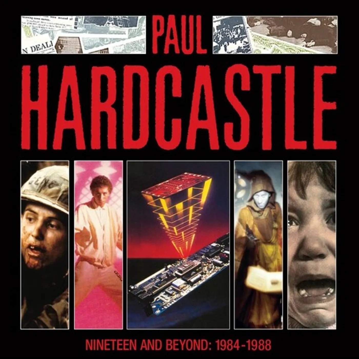 NINETEEN & BEYOND: PAUL HARDCASTLE 1984-1988 CD