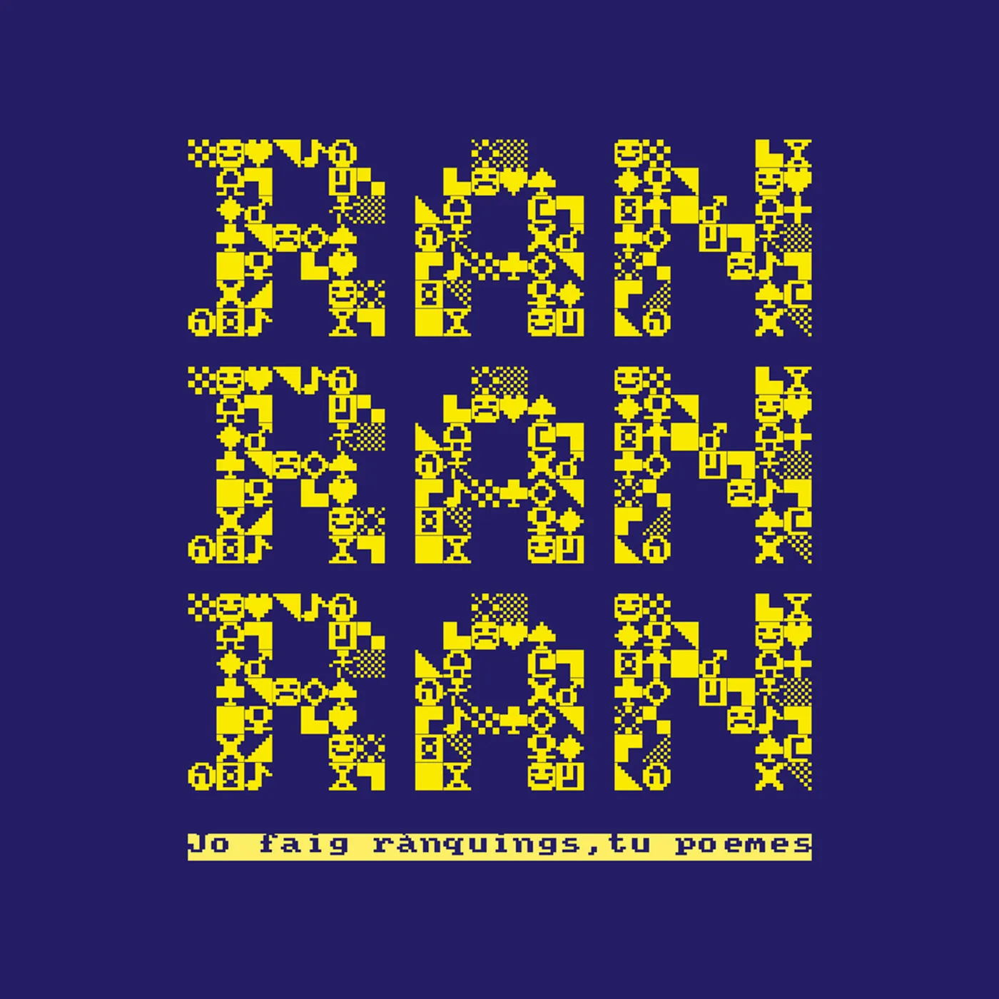 Ran Ran Ran JO FAIG RANQUINGS TU POEMES Vinyl Record