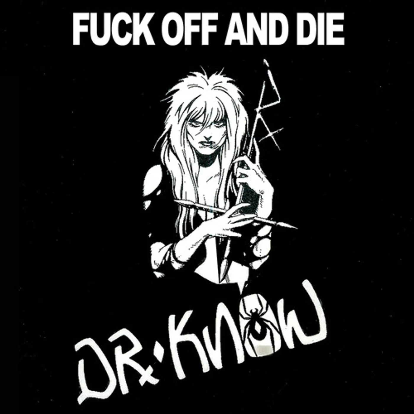 Dr. Know FUCK OFF & DIE - RED Vinyl Record