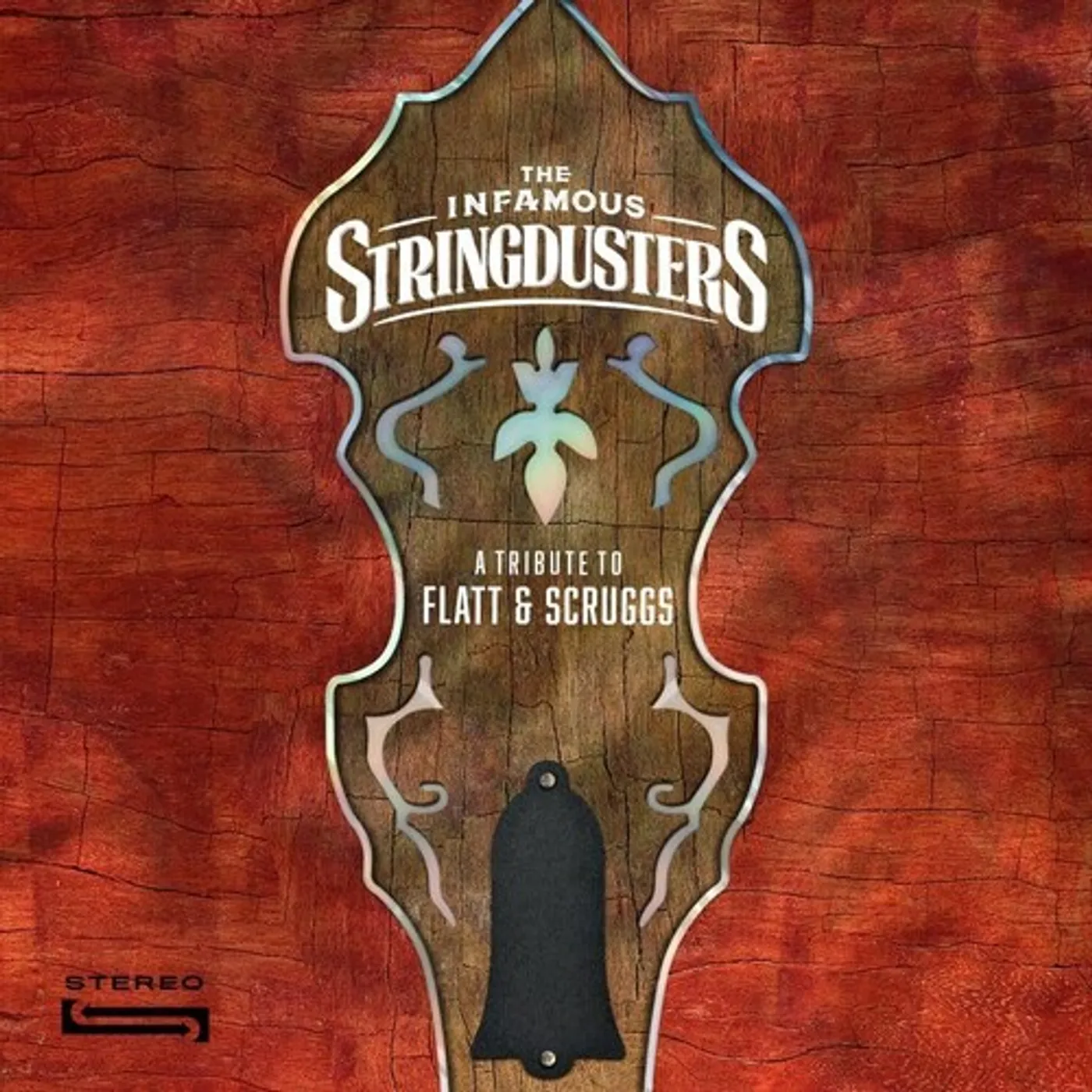 The Infamous Stringdusters TRIBUTE TO FLATT & SCRUGGS Vinyl Record